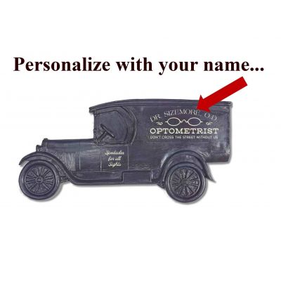 Personalized Optometrist Model T Truck Sign
