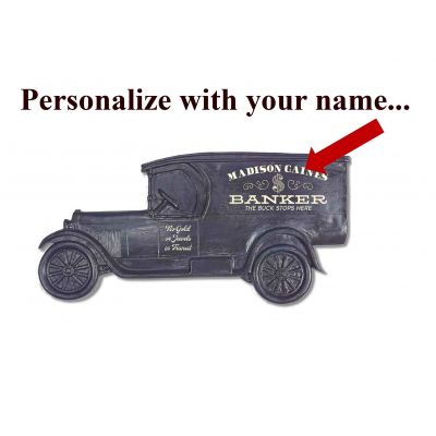 Personalized Banker Model T Truck Sign